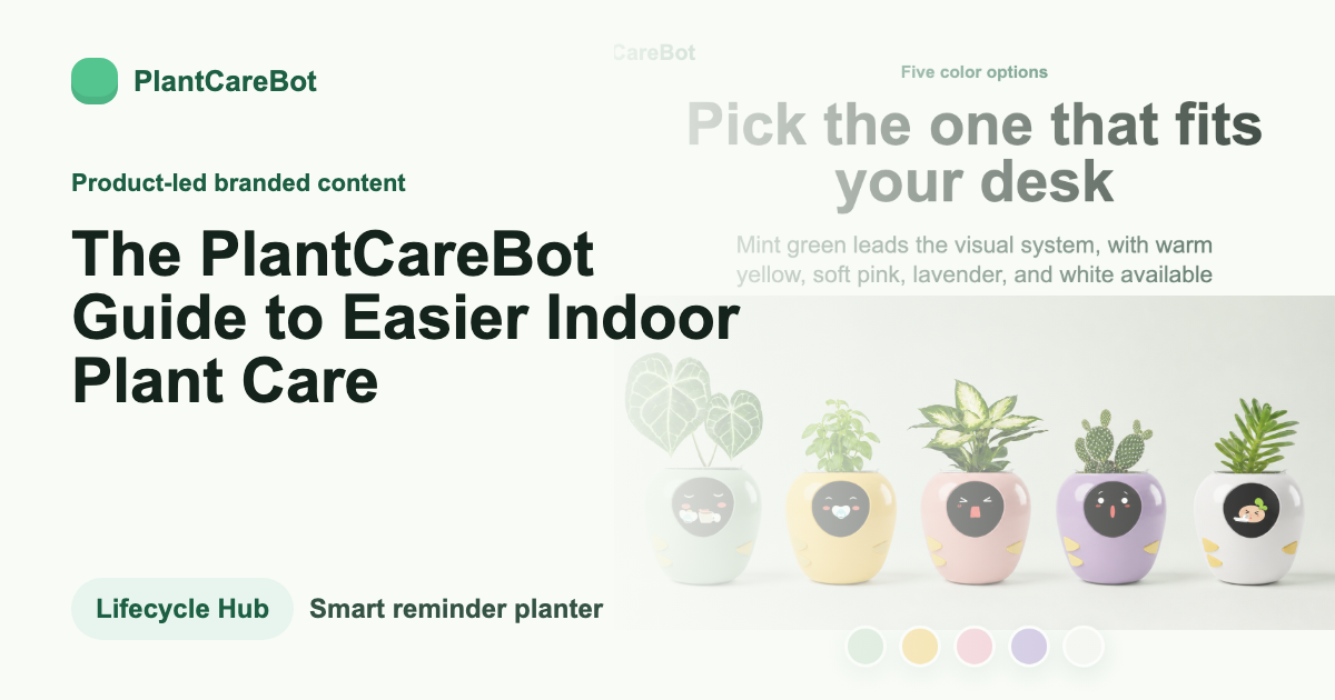 The PlantCareBot Guide to Easier Indoor Plant Care cover image for PlantCareBot blog
